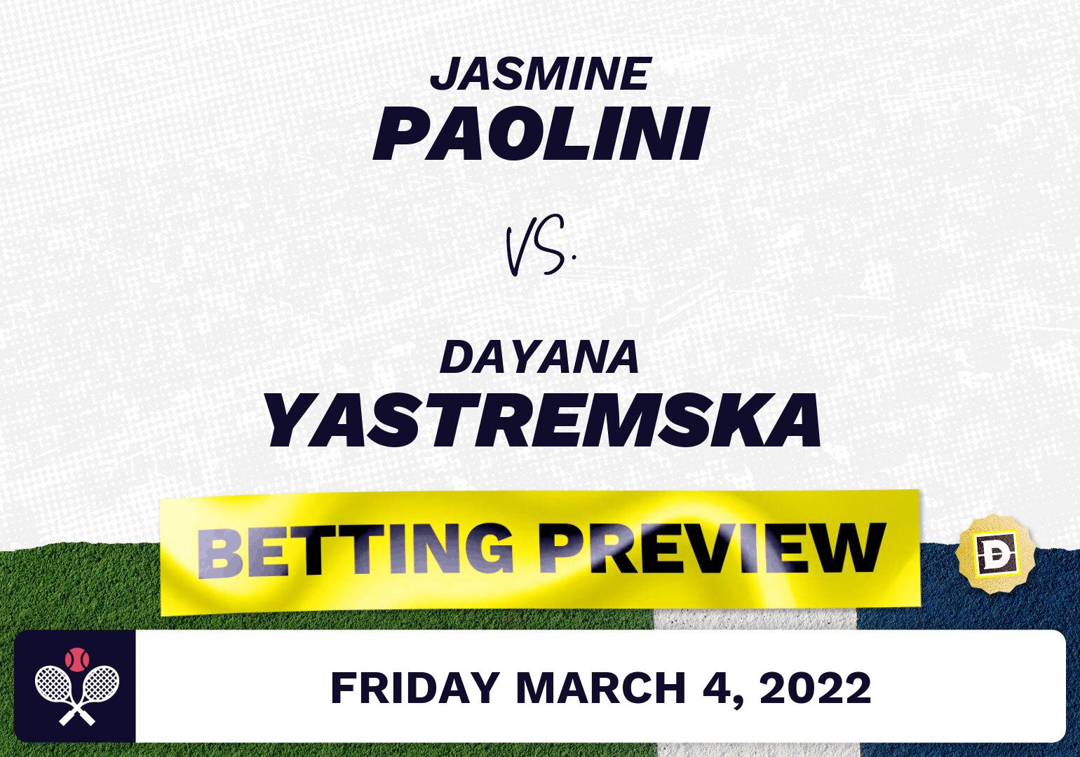 Jasmine Paolini vs. Dayana Yastremska Predictions - Mar 4, 2022