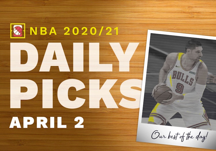 Best NBA Betting Picks and Parlays: Friday April 2, 2021