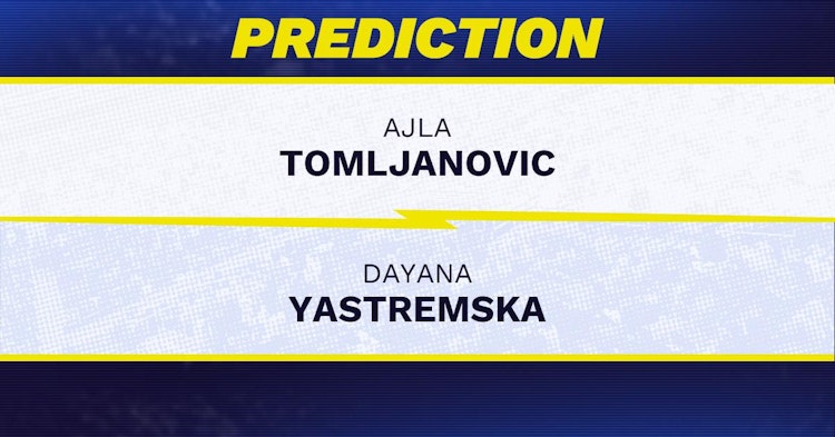 Ajla Tomljanovic vs Dayana Yastremska Tennis Prediction.