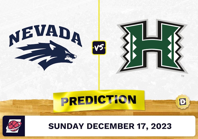 Nevada vs. Hawaii Prediction, Odds, Picks for College Basketball Sunday [12/17/2023]