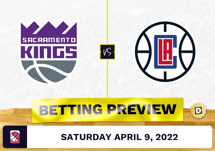 Kings vs. Clippers Prediction and Odds - Apr 9, 2022