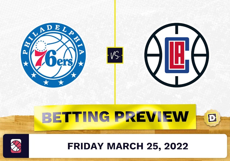 76ers vs. Clippers Predictions and Odds - Mar 25, 2022