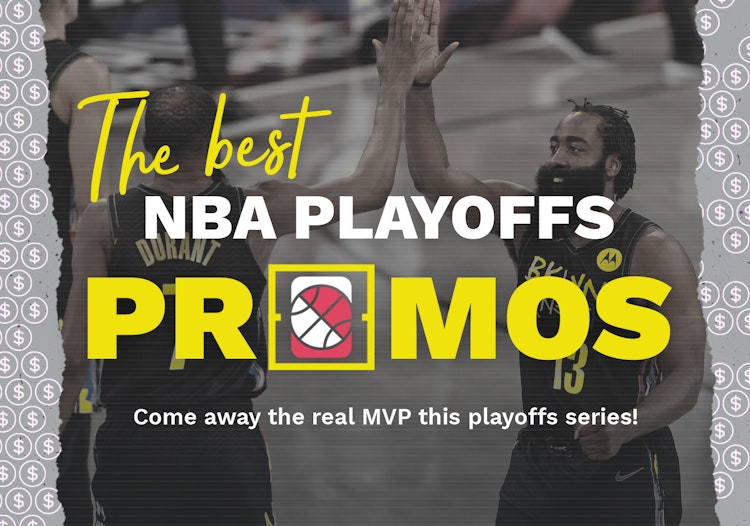 2021 NBA Playoffs: Best Sportsbook Promotions and Offers