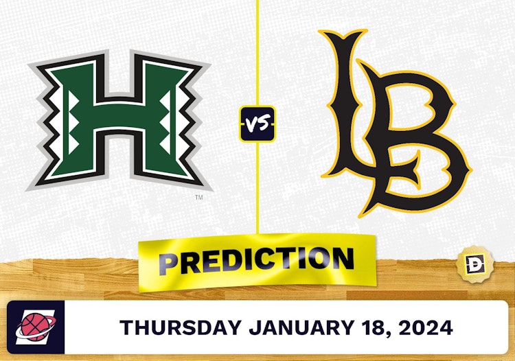 Hawaii vs. Long Beach State Prediction, Odds, College Basketball Picks [1/18/2024]