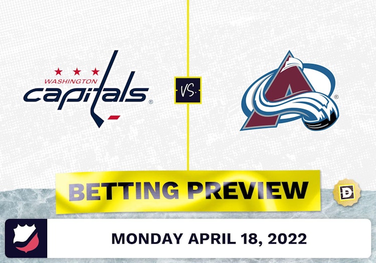 Capitals vs. Avalanche Prediction and Odds - Apr 18, 2022
