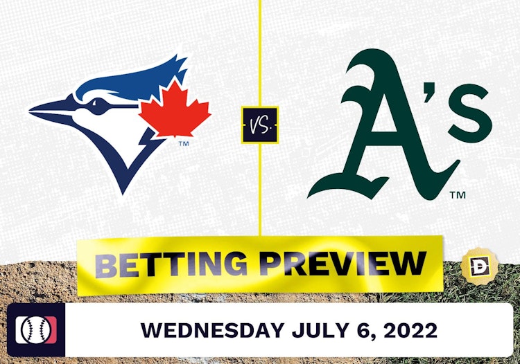 Blue Jays vs. Athletics Prediction and Odds - Jul 6, 2022