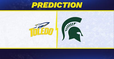 Toledo vs. Michigan State prediction: Why Michigan State is favored to win in college football Week 1 [2026]