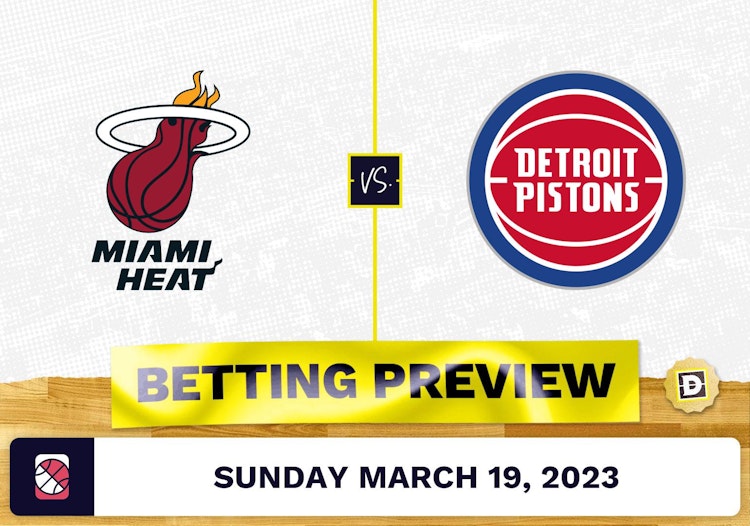 Heat vs. Pistons Prediction and Odds - Mar 19, 2023