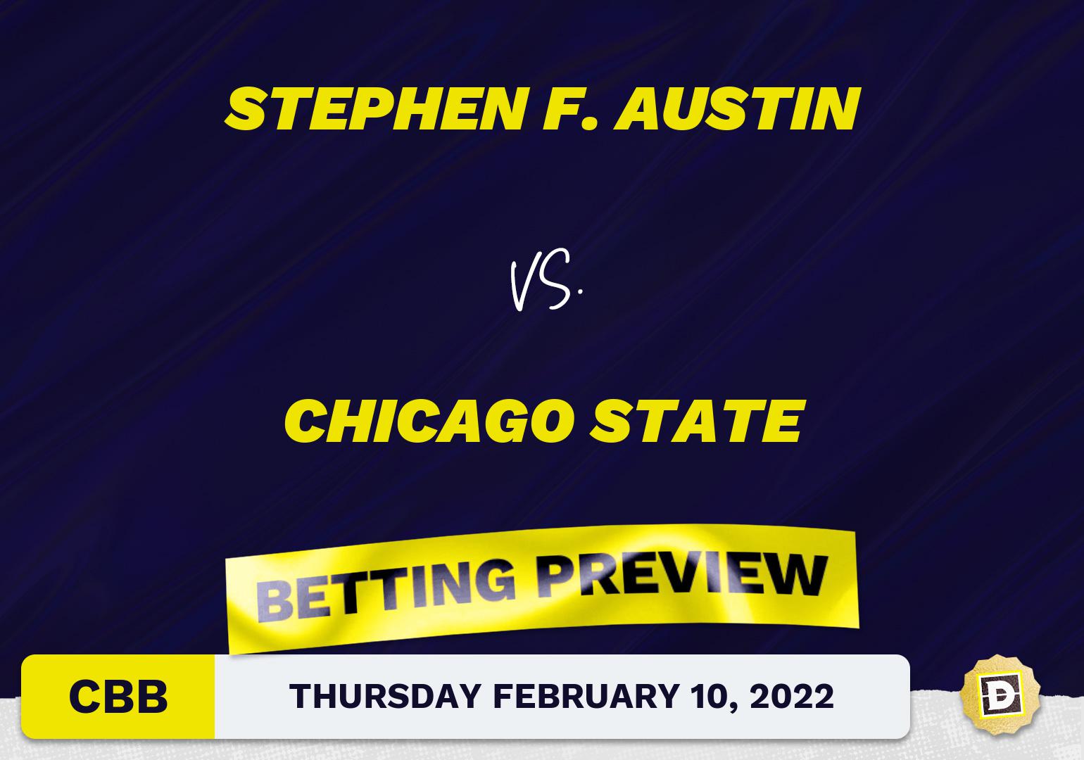 Stephen F. Austin vs. Chicago State CBB Predictions and Odds - Feb 10, 2022