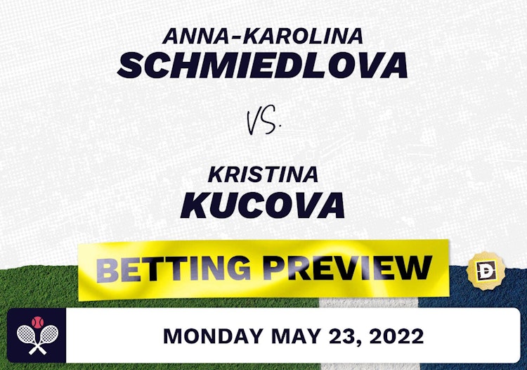 Anna-Karolina Schmiedlova vs. Kristina Kucova Predictions - May 23, 2022