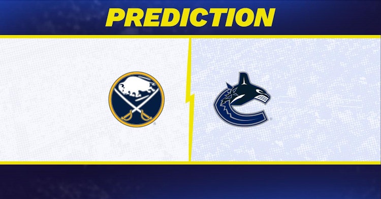 Buffalo Sabres-Vancouver Canucks Predictions and Game Preview.