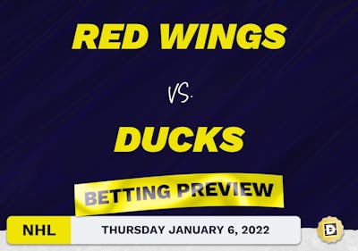 Red Wings vs. Ducks Predictions and Odds - Jan 6, 2022
