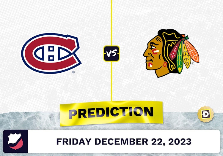 Montreal Canadiens vs. Chicago Blackhawks Prediction, Odds, NHL Picks  [12/22/2023]
