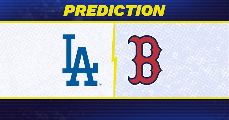 Los Angeles Dodgers-Boston Red Sox Predictions and Game Preview.
