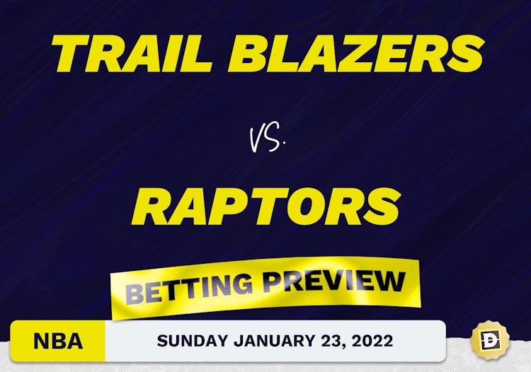 Trail Blazers vs. Raptors Predictions and Odds - Jan 23, 2022