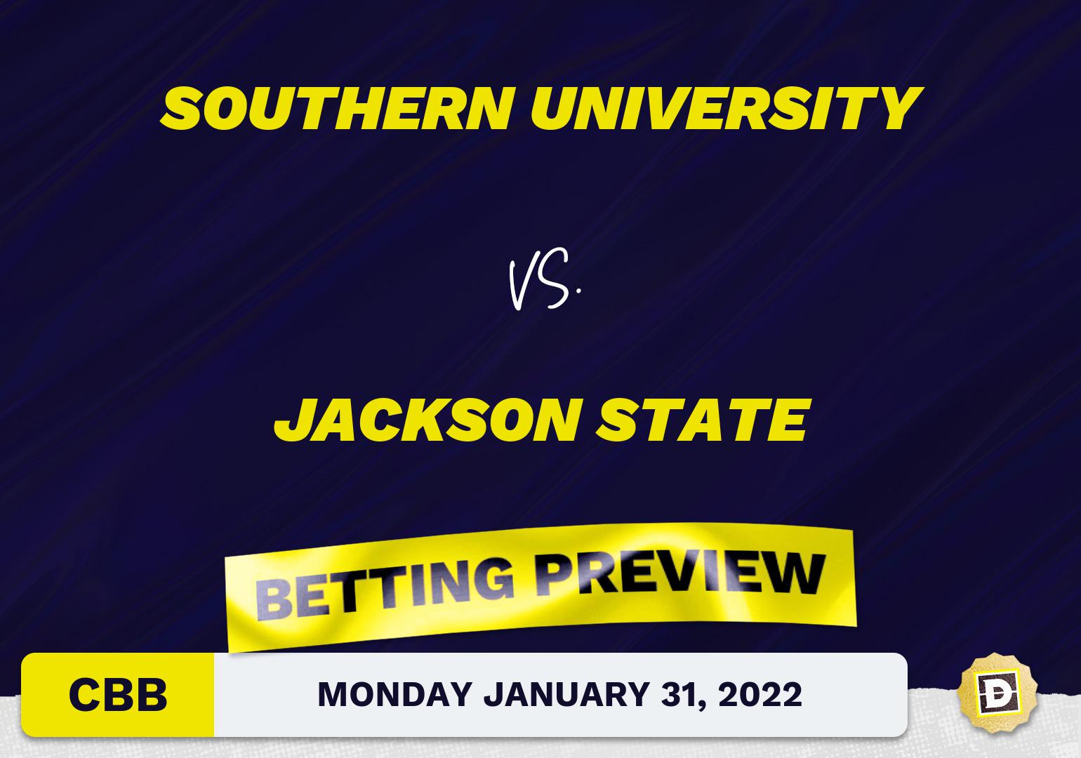 Southern University vs. Jackson State CBB Predictions and Odds - Jan 31, 2022