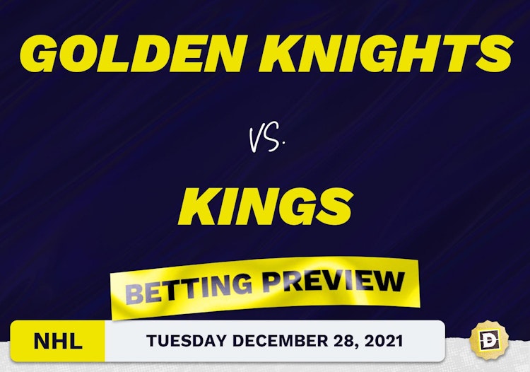 Golden Knights vs. Kings Predictions and Odds - Dec 28, 2021