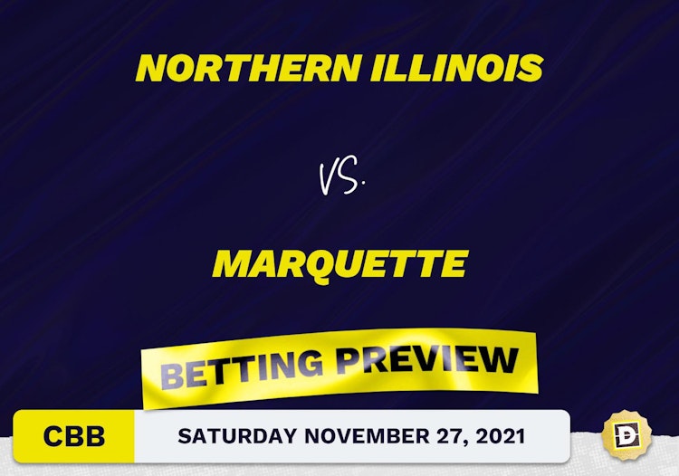 Northern Illinois vs. Marquette CBB Predictions and Odds - Nov 27, 2021