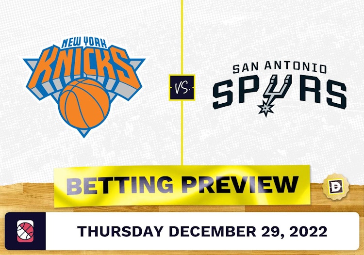 Knicks vs. Spurs Prediction and Odds - Dec 29, 2022