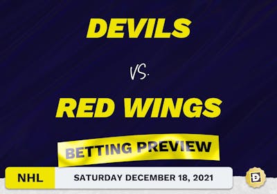 Devils vs. Red Wings Predictions and Odds - Dec 18, 2021
