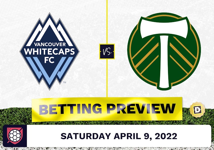 Vancouver Whitecaps vs. Portland Timbers Prediction - Apr 9, 2022