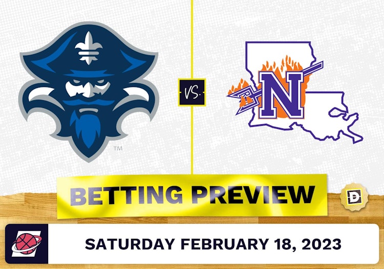 New Orleans vs. Northwestern State CBB Prediction and Odds - Feb 18, 2023