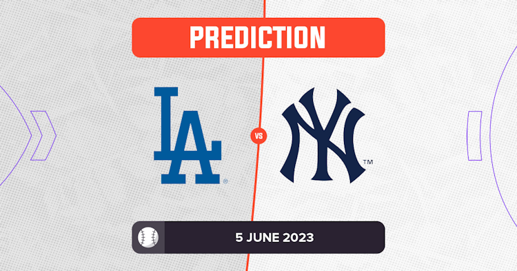 Yankees vs. Dodgers Prediction: MLB Betting Lines & Picks - 6/2/2023