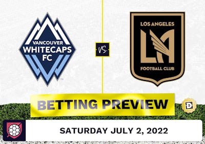 Vancouver Whitecaps vs. Los Angeles FC Prediction - Jul 2, 2022