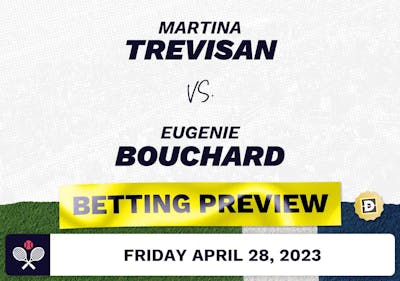 Martina Trevisan vs. Eugenie Bouchard Predictions - Apr 28, 2023