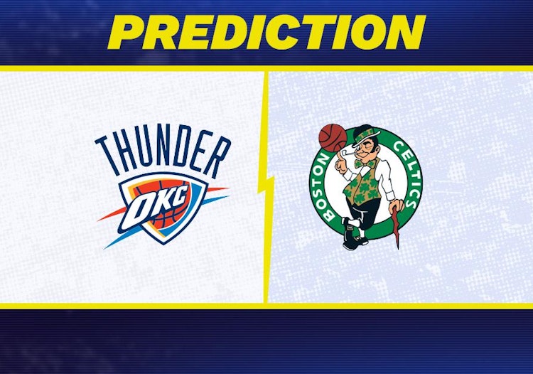 Oklahoma City Thunder-Boston Celtics Predictions and Game Preview.