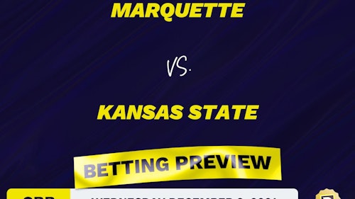 Marquette vs. Kansas State CBB Predictions and Odds - Dec 8, 2021