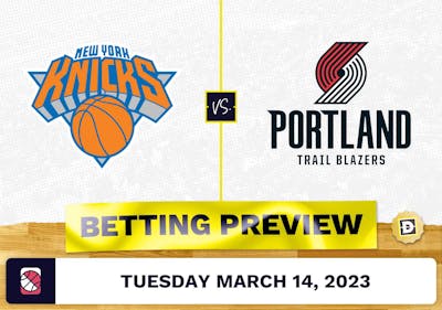 Knicks vs. Trail Blazers Prediction and Odds - Mar 14, 2023