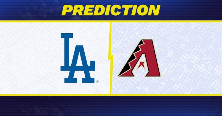 Los Angeles Dodgers-Arizona Diamondbacks Predictions and Game Preview.