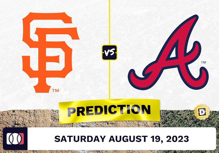 Giants vs. Braves Prediction for MLB Saturday [8/19/2023]