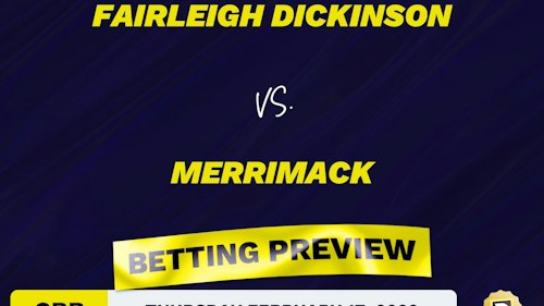 Fairleigh Dickinson vs. Merrimack CBB Predictions and Odds - Feb 17, 2022