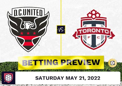 D.C. United vs. Toronto FC Prediction - May 21, 2022
