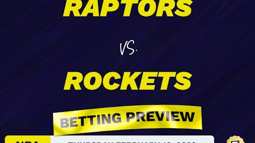 Raptors vs. Rockets Predictions and Odds - Feb 10, 2022