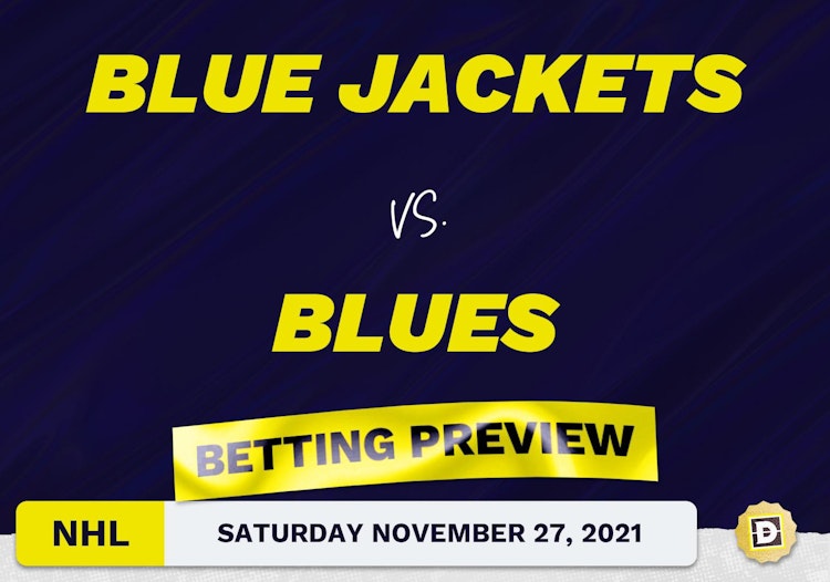 Blue Jackets vs. Blues Predictions and Odds - Nov 27, 2021