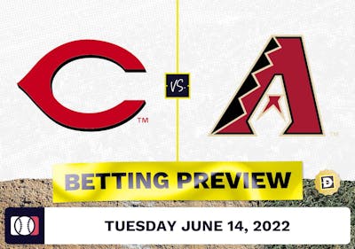 Reds vs. D-Backs Prediction and Odds - Jun 14, 2022