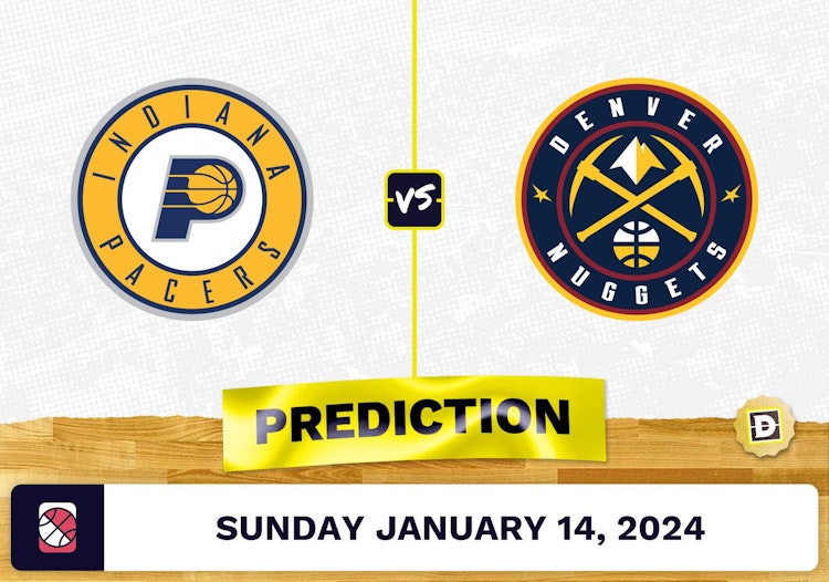 Indiana Pacers vs. Denver Nuggets Prediction, Odds, NBA Picks [1/14/2024]