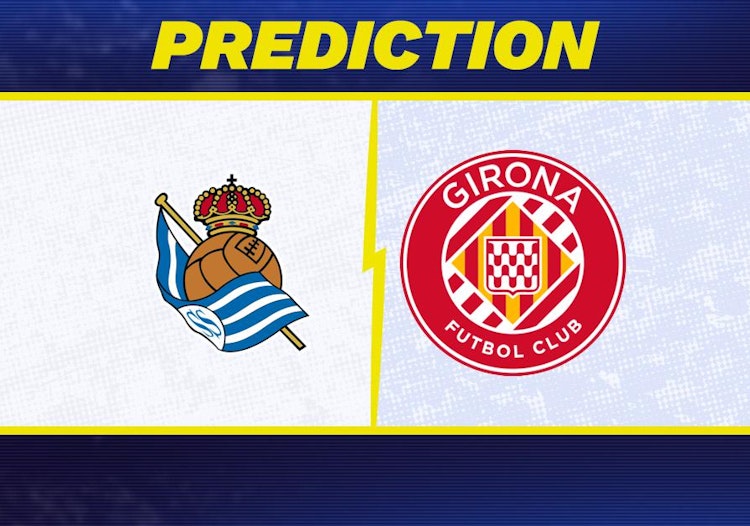 Real Sociedad-Girona Predictions and Game Preview.