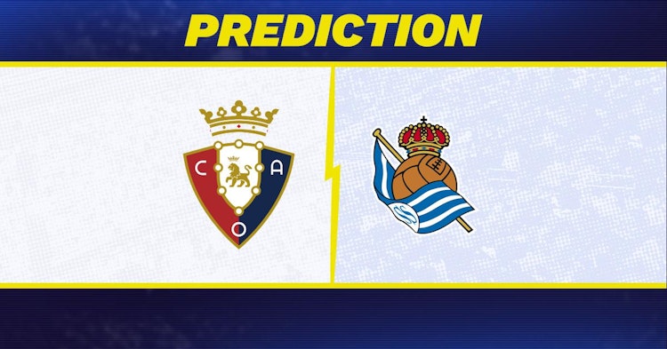 Osasuna-Real Sociedad Predictions and Game Preview.