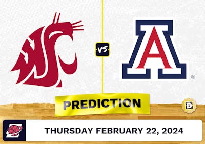 Washington State vs. Arizona Prediction, Odds, College Basketball Picks [2/22/2024]