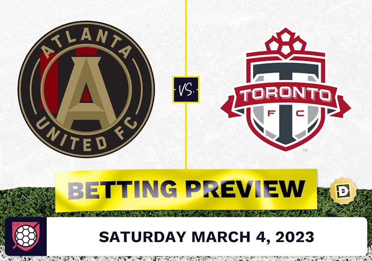 Atlanta United vs. Toronto FC Prediction - Mar 4, 2023