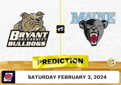 Bryant University vs. Maine Prediction, Odds, College Basketball Picks [2/3/2024]