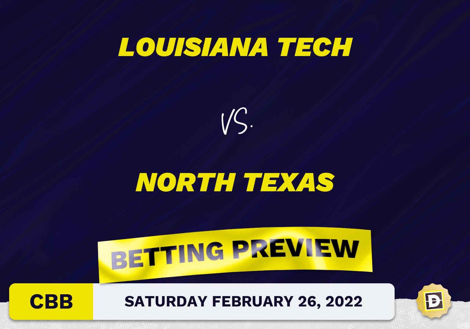 Louisiana Tech vs. North Texas CBB Predictions and Odds - Feb 26, 2022