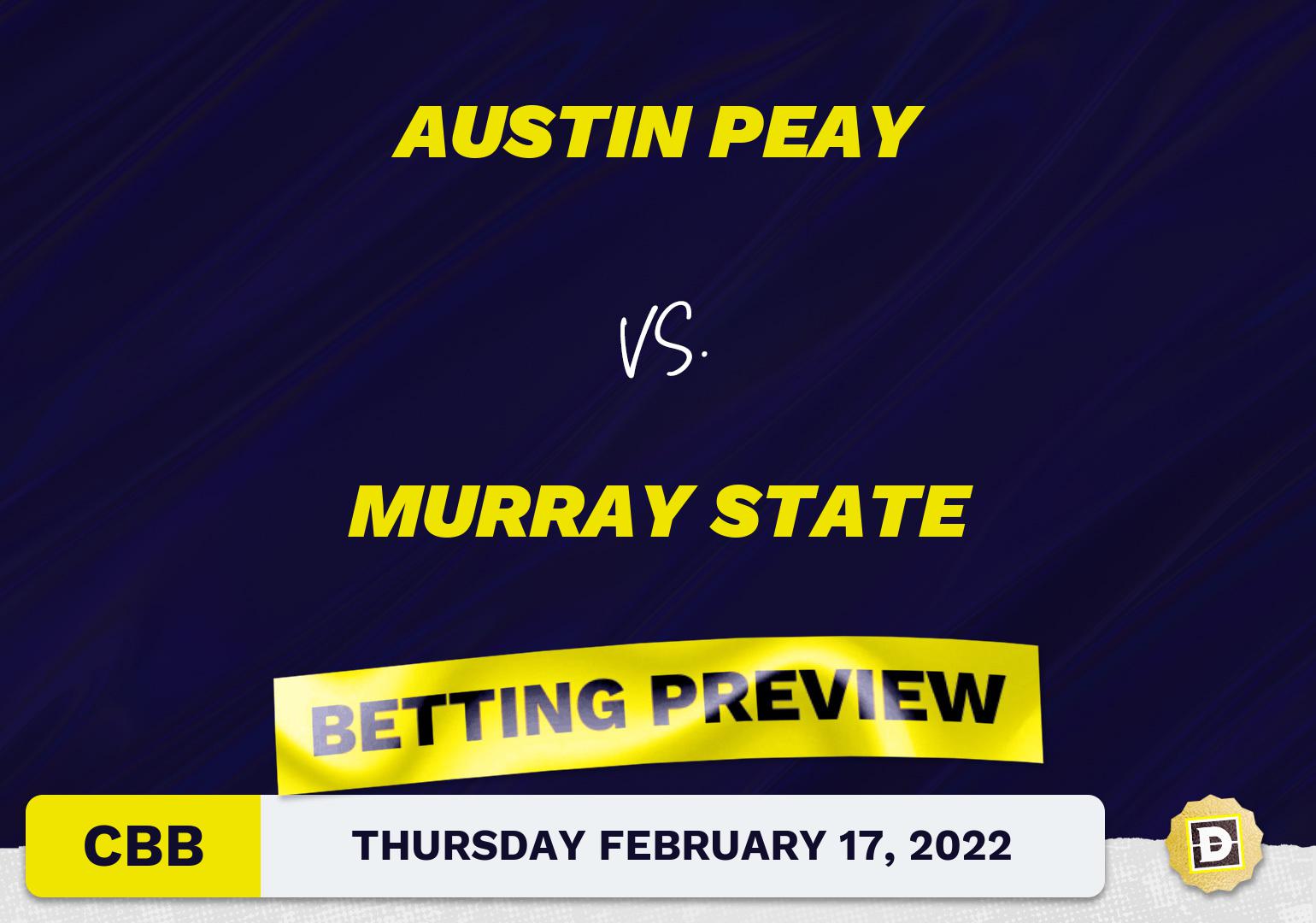 Austin Peay vs. Murray State CBB Predictions and Odds - Feb 17, 2022