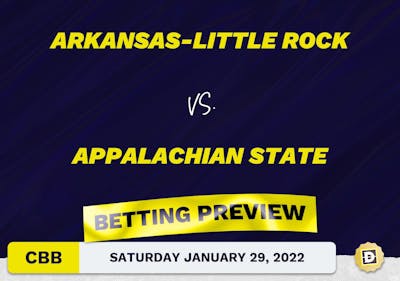 Arkansas-Little Rock vs. Appalachian State CBB Predictions and Odds - Jan 29, 2022