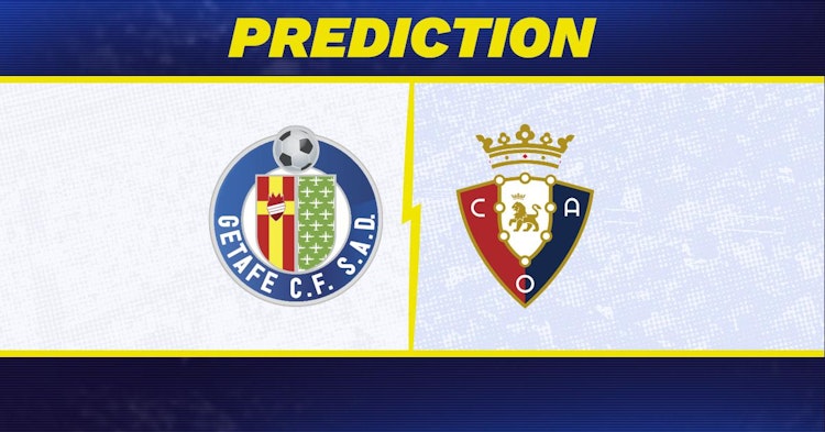 Getafe-Osasuna Predictions and Game Preview.