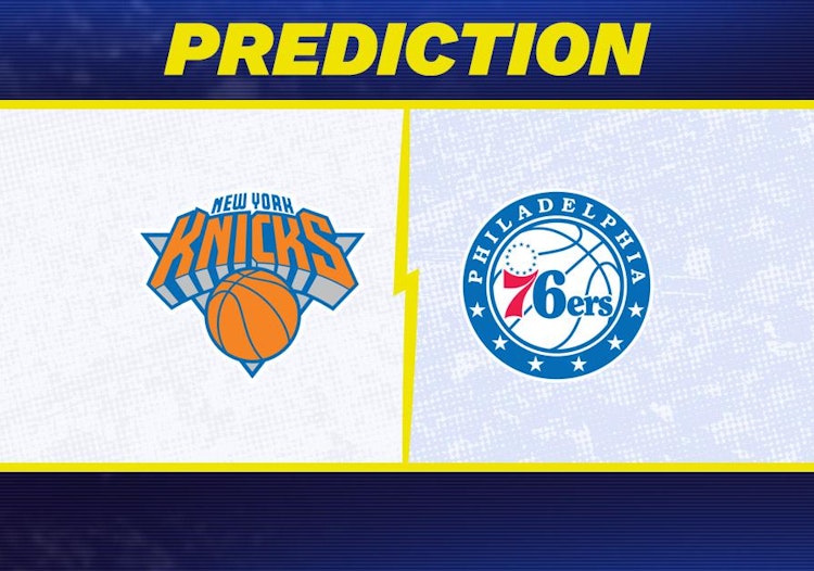 New York Knicks-Philadelphia 76ers Predictions and Game Preview.